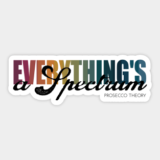 Everything's a Spectrum Sticker